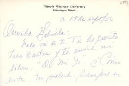 [Carta] 1956 sept. 19, Bloomington, Illinois [a] Gabriela Mistral