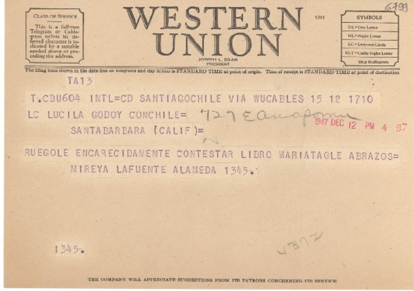 [Telegrama] 1947 Dec. 12, Santiago, Chile [a] Lucila Godoy, Santa Bárbara, California