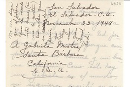 [Carta] 1948 nov. 22, San Salvador, [El Salvador] [a] Gabriela Mistral, Santa Barbara, California, [EE.UU.]