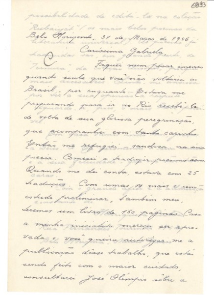 [Carta] 1946 mar. 31, Belo Horizonte, [Brasil] [a] Gabriela Mistral
