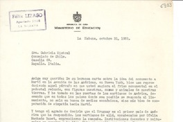 [Carta] 1951 oct. 31, La Habana [a] Gabriela Mistral, Rapallo, Italia