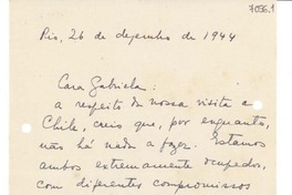 [Carta] 1944 dez. 26, Río [de Janeiro] [a] Gabriela Mistral