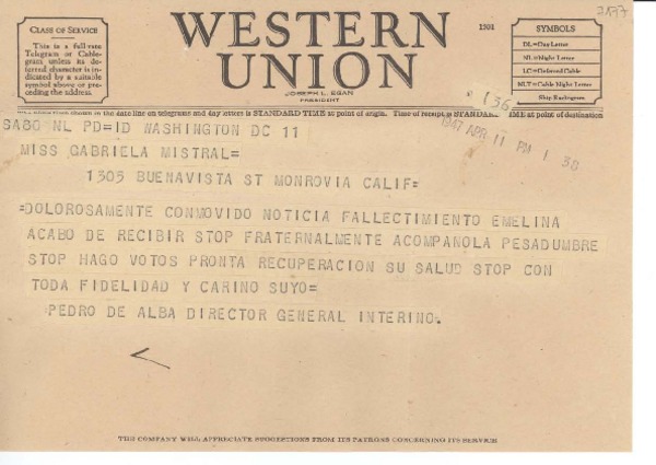 [Telegrama] 1947 abr. 11, Washington, [EE.UU.] [a] Gabriela Mistral, Monrovia, Calif., [EE.UU.]