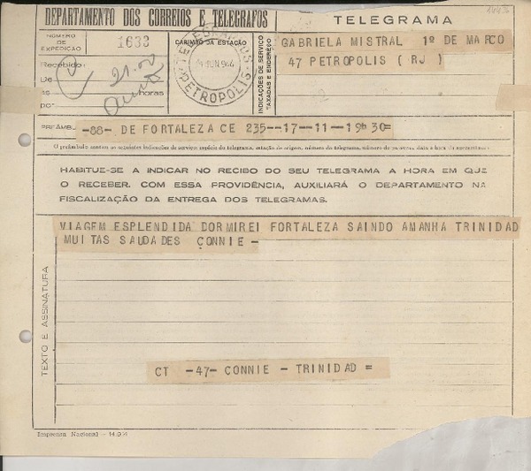 Telegrama 1944 jun. 11, Fortaleza C E, [Brasil] [a] Gabriela Mistral, Petrópolis, R J, [Brasil]