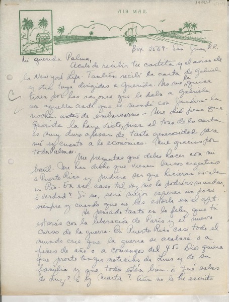 [Carta] [1944] , Box 2569, San Juan, Puerto Rico [a] Mi querida Palma [Guillén]