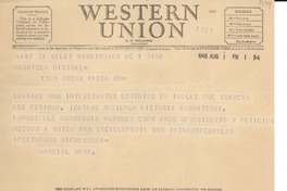 [Telegrama] 1946 jul. 8, Washington D.C., [EE.UU.] [a] Gabriela Mistral, 1305, Buena Vista, MN, [EE.UU.]