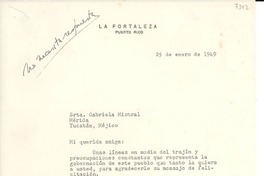 [Carta] 1949 ene. 25, Puerto Rico [a] Gabriela Mistral, Mérida, Yucatán, Méjico