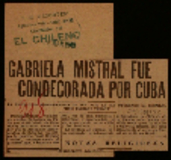 Gabriela Mistral fue condecorada por Cuba la Asociación Bibliográfica de ese país le ha otorgado la medalla "José Enrique Verona".