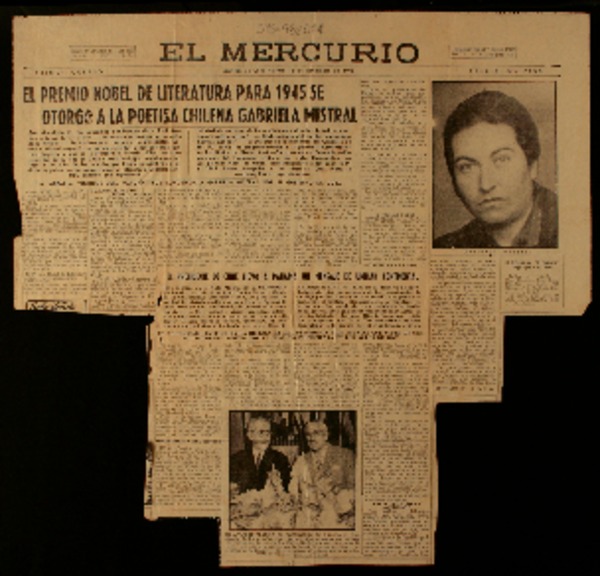 El Premio Nobel de Literatura 1945 se otorgó a la poetisa chilena Gabriela Mistral la medalla "Enrique José Varona" fue concedida a Gabriela Mistral por el gobierno de Cuba.