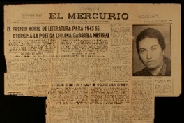 El Premio Nobel de Literatura 1945 se otorgó a la poetisa chilena Gabriela Mistral la medalla "Enrique José Varona" fue concedida a Gabriela Mistral por el gobierno de Cuba.