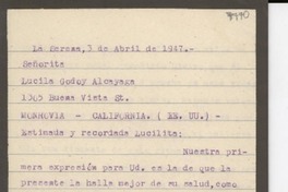 [Carta] 1947 abr. 3, La Serena, [Chile] [a] Lucila Godoy Alcayaga, Monrovia, California, EE.UU.