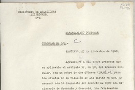Circular N° 102, 1948 dic. 27, Santiago, [Chile] [a] Los Señores Cónsules en el exterior o Encargados de las Secciones Consulares de las Misiones