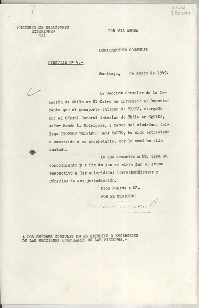 Circular N° 4, 1949 ene., Santiago, [Chile] [a] Los Señores Cónsules en el exterior o Encargados de las Secciones Consulares de las Misiones