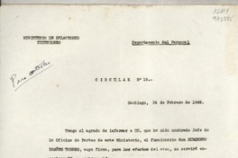 Circular N° 18, 1949 feb. 24, Santiago, [Chile] [a] Los Señores Jefe de Misión y Cónsules de Chile