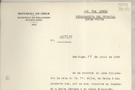 [Memorandum] N° 007126, 1947 jun. 12, Santiago [al] Señor Consul de Chile, Santa Barbara, Calif.