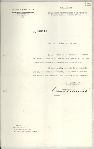 [Memorandum] N° 003910, 1947 abr. 14, Santiago, [Chile] [al] Señor Cónsul de Chile D. Gabriela Mistral, Los Angeles, Calif. , EE.UU.