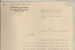 [Memorandum] N° 012370, 1948 oct. 28, Santiago, [Chile] [al] Señor Cónsul de Chile en Santa Bárbara, California, Estados Unidos de América