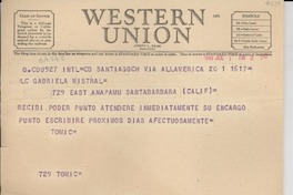 [Telegrama] 1948 jul. 1, Santiago, [Chile] [a] Gabriela Mistral, 729 East Anapamu, Santa Barbara, Calif., [EE.UU.]
