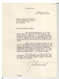 [Carta] 1946 mayo 31, México,D. F., México [a] Gabriela Mistral, Cónsul General de Chile, Los Angeles, Cal., [EE.UU.]