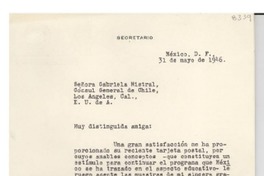 [Carta] 1946 mayo 31, México,D. F., México [a] Gabriela Mistral, Cónsul General de Chile, Los Angeles, Cal., [EE.UU.]