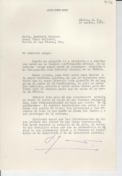 [Carta] 1948 nov. 27, México, D. F., México [a] Gabriela Mistral, Hotel "Ruiz Galindo", Fortín de las Flores, Veracruz, [México]