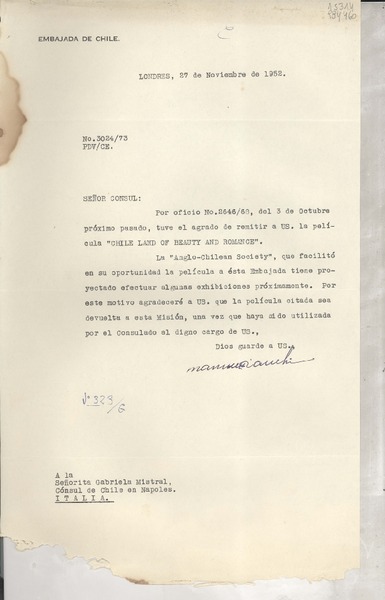 [Oficio] N° 302473, 1952 nov. 27, Londres, [Inglaterra] [a la] Señorita Gabriela Mistral, Cónsul de Chile en Napoles, Italia