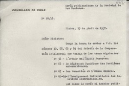 [Oficio] N° 2616, 1937 abr. 15, Lisboa, [Portugal] [al] Señor Ministro de Relaciones Exteriores y Comercio, Santiago, Chile