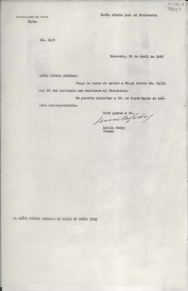 [Oficio] N° 329, 1947 abr. 28, Monrovia, [EE.UU.] [al] Señor Cónsul General de Chile en Nueva York, [EE.UU.]