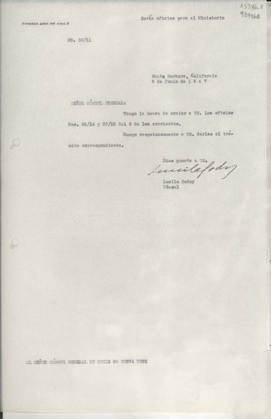 [Oficio] N° 3811, 1947 jun. 5, Santa Barbara, California, [EE.UU.] [al] Señor Cónsul General de Chile en Nueva York, [EE.UU.]