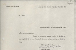 [Oficio] N° 4916, 1947 ago. 25, Santa Barbara, [EE.UU.] [al] Señor Cónsul General de Chile en Nueva York, [EE.UU.]