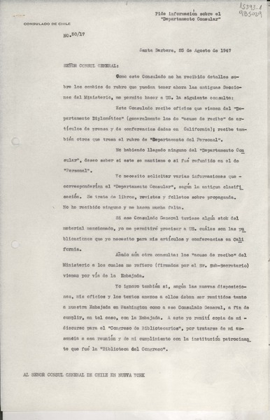[Oficio] N° 5017, 1947 ago. 25, Santa Barbara, [EE.UU.] [al] Señor Cónsul General de Chile en Nueva York, [EE.UU.]