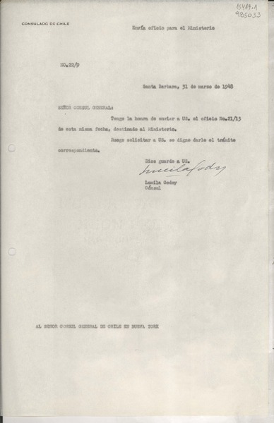 [Oficio] N° 229, 1948 mar. 31, Santa Barbara, [EE.UU.] [al] Señor Cónsul General de Chile en Nueva York, [EE.UU.]