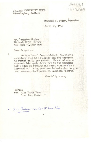 [Carta] 1957 mar. 13, Bloomington, Indiana, [Estados Unidos] [a] Langston Hughes, con copia a Doris Dana y Joan Daves, New York, [Estados Unidos]