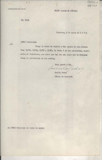 [Oficio] N° 213, 1949 mar. 9, Veracruz, [México] [al] Señor Embajador de Chile en México