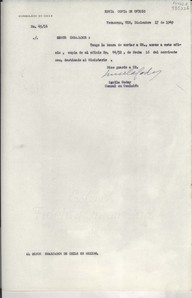 [Oficio] N° 4514, 1949 dic. 17, Veracruz, Ver., [México] [al] Señor Embajador de Chile en México