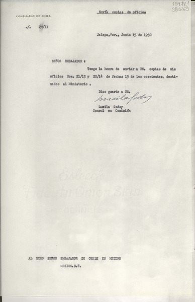 [Oficio] N° 2411, 1950 jun. 15, Jalapa, Ver., México [al] Exmo Señor Embajador de Chile en México, México D. F.