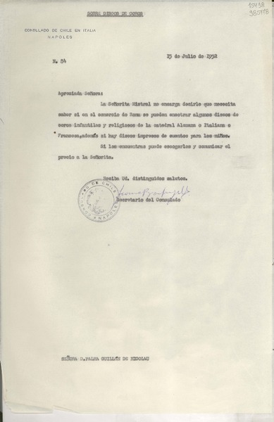 [Oficio] N° 84, 1952 jul. 15, Nápoles, Italia [a] Señora Palma Guillén de Nicolau