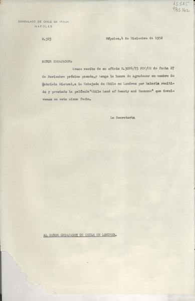 [Oficio] N° 323, 1952 dic. 4, Nápoles, Italia [al] Señor Embajador de Chile en Londres