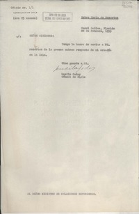 Oficio N° 11, 1953 feb. 20, Coral Gables, Florida, [EE.UU.] [al] Señor Ministro de Relaciones Exteriores