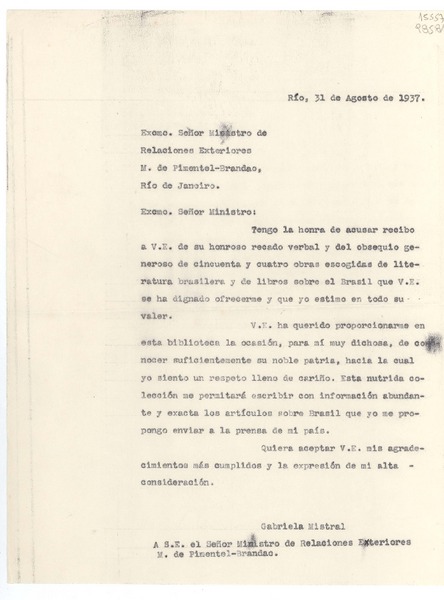 [Carta] 1937 ago. 31, Río, [Brasil] [al] Excmo. Señor Ministro de Relaciones Exteriores, M. de Pimentel-Brandao, Río de Janeiro, [Brasil]