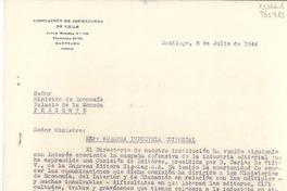 [Carta] 1944 jun. 26, Santiago, Chile [al] Señor Ministro de Economía, Palacio de la Moneda, [Santiago], [Chile]