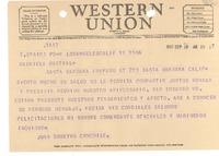 [Telegrama] 1947 Sept. 19, Los Angeles, Calif., [EE.UU.] [a] Gabriela Mistral, Santa Barbara, Anapamu St. 729, Santa Barbara, Calif., [EE.UU.]
