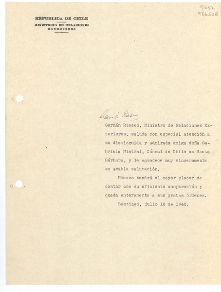 [Carta] 1948 jul. 16, República de Chile, Ministerio de Relaciones Exteriores, Santiago, Chile [a] Doña Gabriela Mistral, Cónsul de Chile en Santa Bárbara, [EE.UU.]