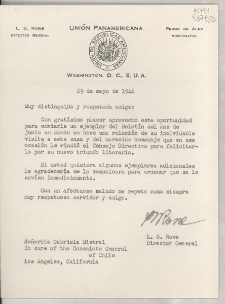 [Carta] 1946 mayo 29, Washington, D. C., E.U.A. [a la] Señorita Gabriela Mistral, In care of the Consulate General of Chile, Los Angeles, California, [EE.UU.]