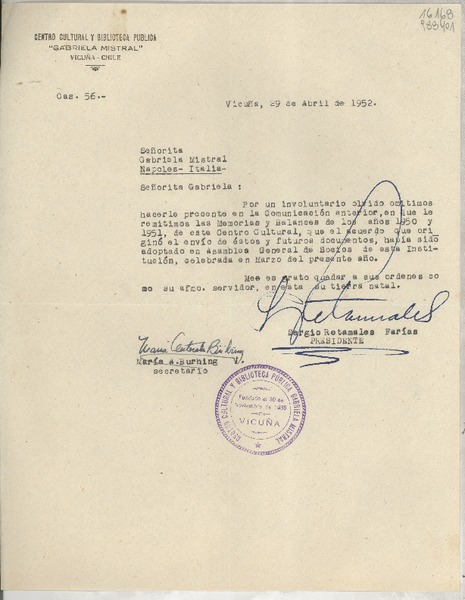 [Carta] 1952 abr. 29, Vicuña, Chile [a la] Señorita Gabriela Mistral, Nápoles, Italia