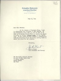 [Carta] 1954 July 15, Columbia University in the City of New York, New York 27, N. Y., [EE.UU.] [a] The Honorable Gabriela Mistral, In care of Miss Doris Dana, 15 Spruce Street, Roslyn Harbor, New York, [EE.UU.]