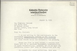 [Carta] 1954 Aug. 5, Columbia University in the City of New York, New York 27, N. Y., [EE.UU.] [a la] Dr. Gabriela Mistral, co Doris Dana, 15 Spruce Street, Roslyn Harbor, Long Island, New York, [EE.UU.]