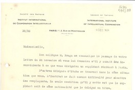 [Carta] 1934 déc. 4, Paris, 2 Rue de Montpensier, [France] [a la] Mademoiselle Gabriela Mistral, Consul du Chili à Madrid, Consulat du Chili, Madrid, Espagne