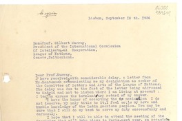 [Carta] 1936 Sept. 10, Lisboa, [Portugal] [al] Hon. Prof. Gilbert Murray, President of the International Commission of Intellectual Cooperation, League of Nations, Geneve, Switzerland