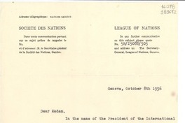 [Carta] 1936 Oct. 8, Geneva, [Suiza] [a] Mlle. Gabrielle Mistral, Consulate of Chile, Lisbon